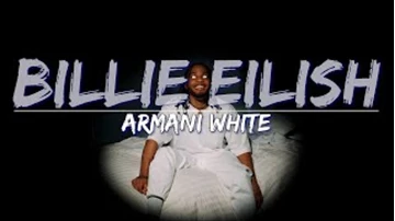 Armani White Billie Eilish Lyrics